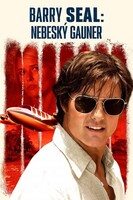 Barry Seal: Nebeský gauner