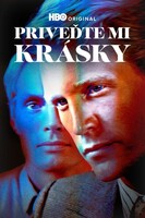Přiveďte mi krásky: Příběh kultu