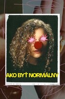 Jak být normální