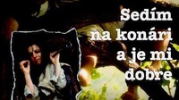 Sedím na konári a je mi dobre