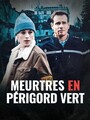 Vraždy v Périgord Vert