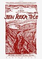 Jen řeka teče