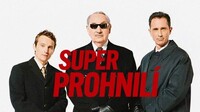 Super prohnilí
