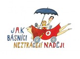 Ako básnici nestrácajú nádej